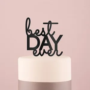 Best Day Ever Wedding Cake Topper