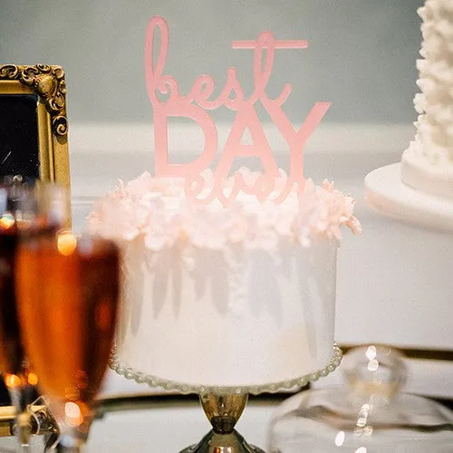 Best Day Ever Wedding Cake Topper